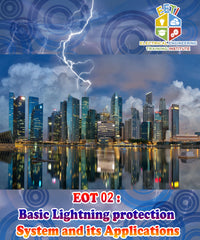 Basic Lightning protection System and its Applications (EOT02) - 1 Day Course