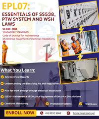 Essentials of SS538, PTW System and WSH Laws  - (EPL07) 2 day course