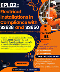Electrical Installations in compliance with SS638 and SS650 (2 - Day Course) - (EPL02)- (Jan2026)